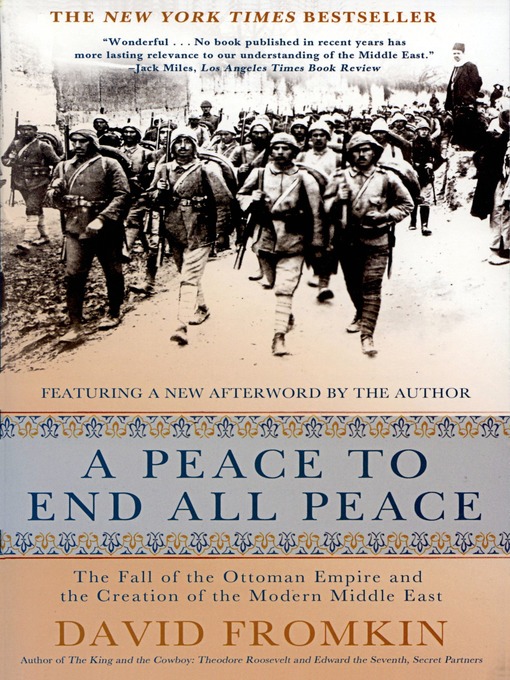 Title details for A Peace to End All Peace by David Fromkin - Wait list